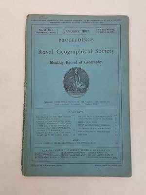 Imagen del vendedor de Proceedings of the Royal Geographical Society and Monthly Record of Geography, Vol. IX, No. 1, January, 1887 a la venta por Keoghs Books