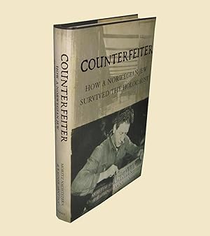 Immagine del venditore per Counterfeiter; How a Norwegian Jew Survived the Holocaust venduto da Homeward Bound Books