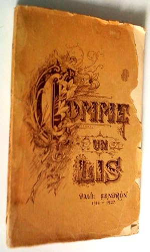 Comme un lis: paul gendron 1914-1927