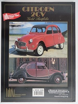 Citroen 2CV - Gold Portofolio : 1949-89 (Citroen road test book)