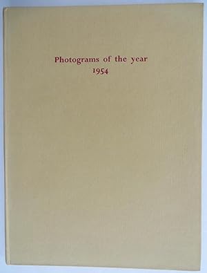 Photograms of the Year 1954 : The Annual Review of the World's Photographic Art