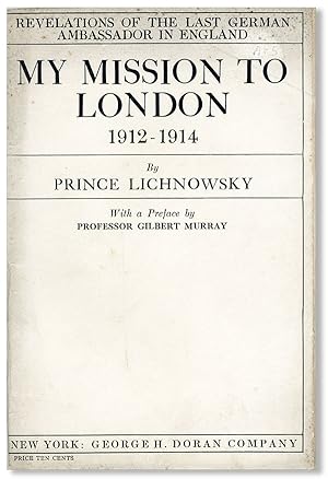 Bild des Verkufers fr My Mission to London, 1912-1914 zum Verkauf von Lorne Bair Rare Books, ABAA