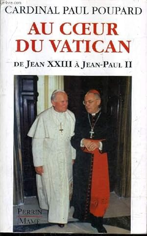 Seller image for AU COEUR DU VATICAN DE JEAN XXIII A JEAN PAUL II. for sale by Le-Livre