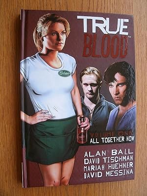 Seller image for True Blood: Volume One All Together Now for sale by Scene of the Crime, ABAC, IOBA