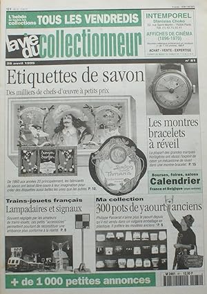 Image du vendeur pour La vie du collectionneur - Numro 81 du 28 Avril 1995 mis en vente par Aberbroc