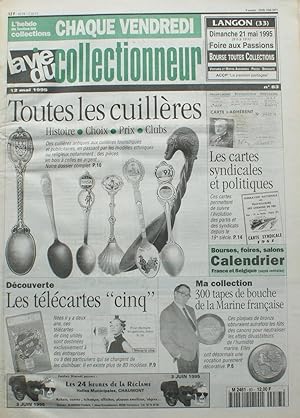 La vie du collectionneur - Numéro 83 du 12 Mai 1995