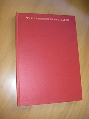 Bild des Verkufers fr Wasserburgen in Westfalen zum Verkauf von Versandantiquariat Rainer Kocherscheidt