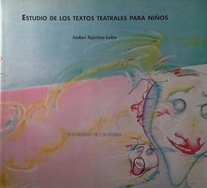 Imagen del vendedor de ESTUDIO DE LOS TEXTOS TEATRALES PARA NIOS a la venta por CENTRAL LIBRERA REAL FERROL