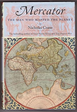 Mercator The Man Who Mapped the Planet