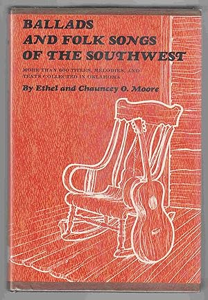 Imagen del vendedor de Ballads and Folk Songs of the Southwest a la venta por Riverwash Books (IOBA)