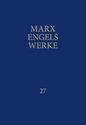 Bild des Verkufers fr MEW / Marx-Engels-Werke Band 27 : Briefe Februar 1842 - Dezember 1851 zum Verkauf von AHA-BUCH GmbH