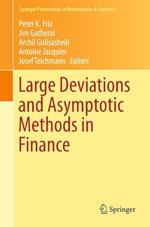 Bild des Verkufers fr Large Deviations and Asymptotic Methods in Finance zum Verkauf von BuchWeltWeit Ludwig Meier e.K.