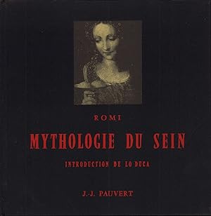 Mythologie du sein. Introduction de Lo Duca.