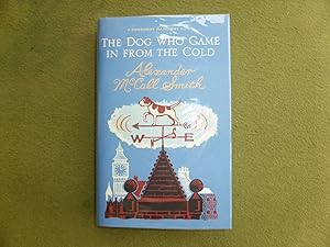 Bild des Verkufers fr The Dog Who Came In From The Cold: A Corduroy Mansions Novel MINT SIGNED & PUBLICATION DAY DATED FIRST EDITION zum Verkauf von Welcombe Books