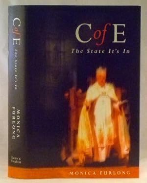 Seller image for C of E: The State It's In for sale by James Hulme Books