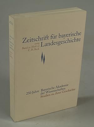 Image du vendeur pour Zeitschrift fr bayerische Landesgeschichte Band 72 (Heft 2): 250 Jahre Bayerische Akademie der Wissenschaften. mis en vente par Antiquariat Dorner