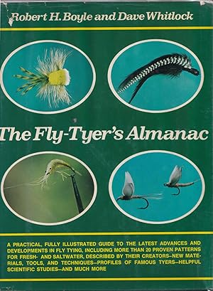 Seller image for THE FLY-TYER'S ALMANAC. By Robert H. Boyle & Dave Whitlock. for sale by Coch-y-Bonddu Books Ltd