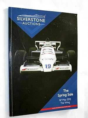 The Spring Sale. 16th May 2012. Silverstone Auctions Car Motorcar & Automobilia Sale Catalogue.