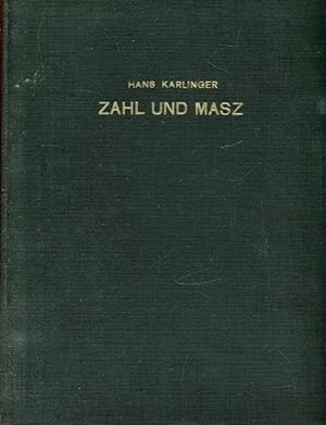 Bild des Verkufers fr Zahl und Masz. Zehn Aufstze vom Ausdruck und Inhalt der gotischen Welt. zum Verkauf von Antiquariat am Flughafen