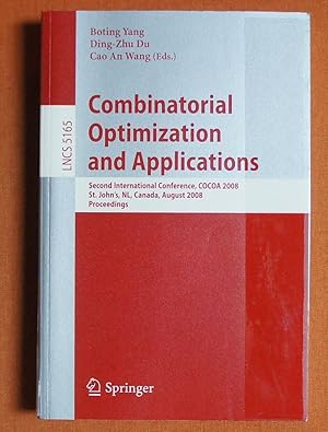 Immagine del venditore per Combinatorial Optimization and Applications: Second International Conference, COCOA 2008, St. John's, NL, Canada, August 21-24, 2008, Proceedings . Computer Science and General Issues) venduto da GuthrieBooks