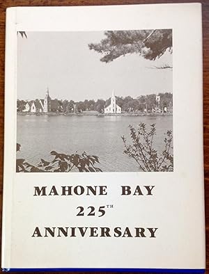 Mahone Bay: 225th Anniversary