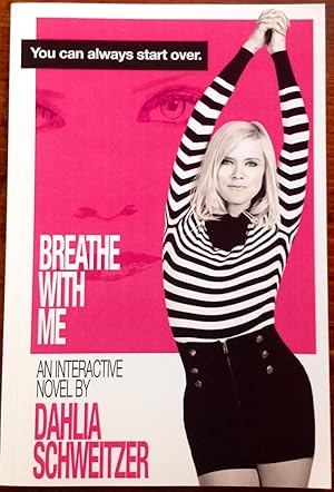 Imagen del vendedor de Breathe With Me: An Interactive Novel (Inscribed Copy) a la venta por The Poet's Pulpit