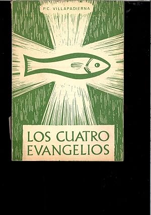 Seller image for LOS CUATRO EVANGELIOS for sale by Papel y Letras