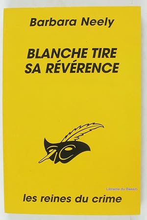 Blanche tire sa révérence