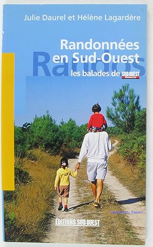 Seller image for Randonnes en Sud-Ouest for sale by Librairie du Bassin