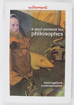 Bild des Verkufers fr Autrement n102 Novembre 1988  quoi pensent les philosophes zum Verkauf von Librairie du Bassin