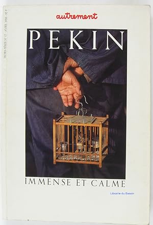 Autrement Hors série n°17 Avril 1986 - Pékin immense et calme