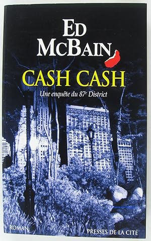 Image du vendeur pour Cash Cash Une enqute du 87e District mis en vente par Librairie du Bassin