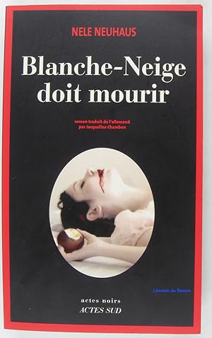 Blanche-Neige doit mourir