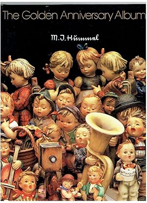 Seller image for M.I. Hummel: The Golden Anniversary Album for sale by Riverhorse Books