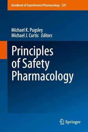 Seller image for Principles of Safety Pharmacology for sale by AHA-BUCH GmbH