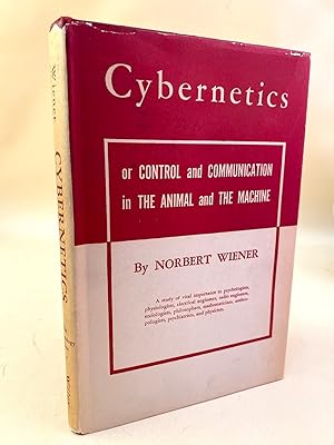 Cybernetics. Inscribed to Donald Campbell: Wiener, Norbert