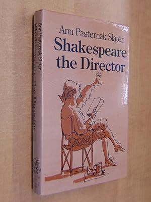 Seller image for Shakespeare the Director for sale by By The Lake Books