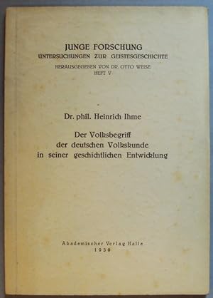Bild des Verkufers fr Der Volksbegriff der deutschen Volkskunde in seiner geschichtlichen Entwickllung. zum Verkauf von Der Buchfreund