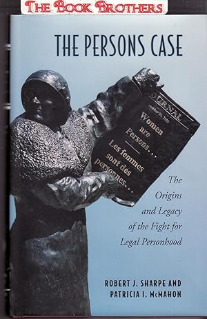 Immagine del venditore per The Persons Case: The Origins and Legacy of the Fight for Legal Personhood (Osgoode Society for Canadian Legal History) venduto da THE BOOK BROTHERS