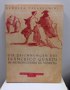 Die Zeichnungen Des Francesco Guardi Im Museum Correr Zu Venedig