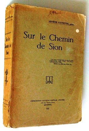 Seller image for Sur le chemin de Sion for sale by Claudine Bouvier