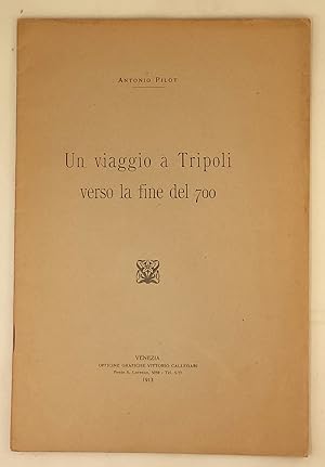 Un viaggio a Tripoli verso la fine del '700