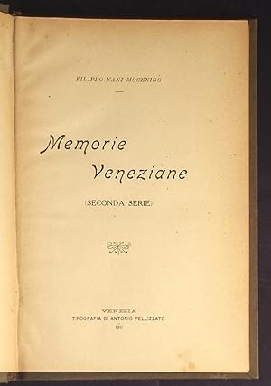 Imagen del vendedor de Memorie veneziane (seconda serie) a la venta por Libreria Emiliana snc