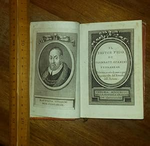 Il pastor fido di Giambatt. Guarini ferrarese. Edizione ornata di rami e per la prima volta del r...