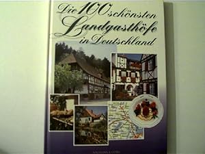 Die 100 schönsten Landgasthöfe in Deutschland,