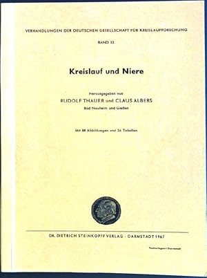 Imagen del vendedor de Kreislauf und Niere Verhandlungen der Deutschen Gesellschaft fr Kreislaufforschung; 33. Tagung a la venta por books4less (Versandantiquariat Petra Gros GmbH & Co. KG)