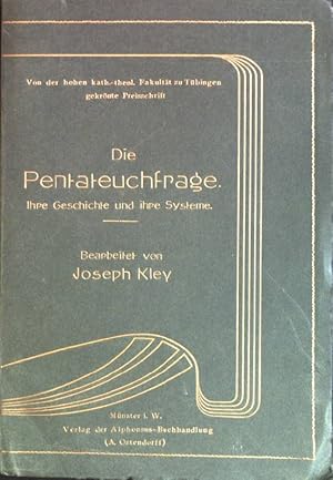 Bild des Verkufers fr Die Pentateuchfrage: ihre Geschichte und ihre Systeme zum Verkauf von books4less (Versandantiquariat Petra Gros GmbH & Co. KG)