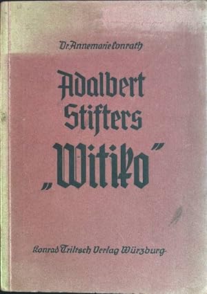 Imagen del vendedor de Adalbert Stifters "Witiko" a la venta por books4less (Versandantiquariat Petra Gros GmbH & Co. KG)