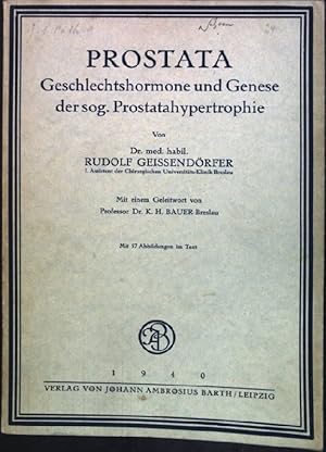 Seller image for Prostata: Geschlechtshormone und Genese der sog. Prostatahypertrophie for sale by books4less (Versandantiquariat Petra Gros GmbH & Co. KG)