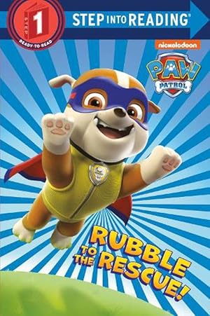 Imagen del vendedor de Rubble to the Rescue! (Paw Patrol) (Paperback) a la venta por AussieBookSeller